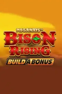 Bison Rising Megaways Build A Bonus