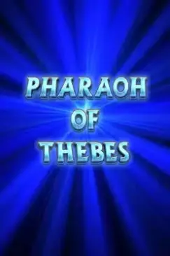 Pharaoh of Thebes