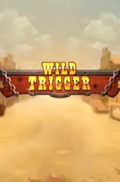Wild Trigger