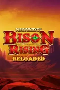 Bison Rising Reloaded Megaways