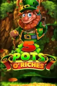 5 Pots O’Riches