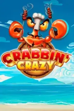 Crabbin’ Crazy