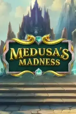 Medusa’s Madness